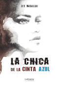 LA CHICA DE LA CINTA AZUL