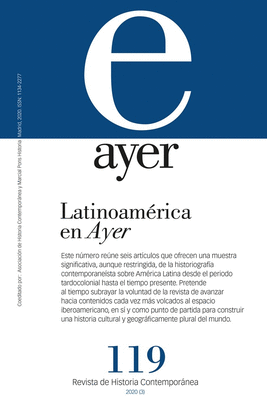 AYER 119 - LATINOAMRICA EN AYER