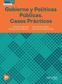 GOBIERNO Y POLITICAS PUBLICAS CASOS PRACTICOS