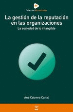 LA GESTI�N DE LA REPUTACI�N EN LAS ORGANIZACIONES