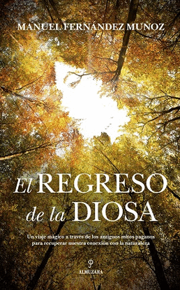 REGRESO DE LA DIOSA, EL