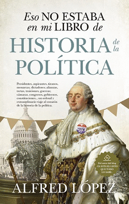 ESO NO ESTABA...HIST. DE LA POLTICA