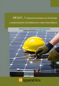 MF2051_1 OPERACIONES BSICAS EN EL MONTAJE Y MANTENIMIENTO DE INSTALACIONES SOLA