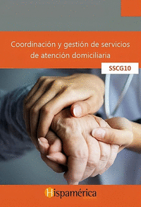 SSCG10 - COORD. Y GES. DE SERVICIOS DE ATENCIN DOMICILIARIA