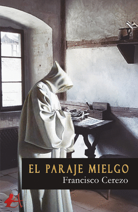 EL PARAJE MIELGO