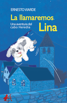 LA LLAMAREMOS LINA