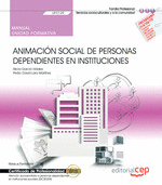 MANUAL ANIMACION SOCIAL PERSONAS DEPENDIENTES INSTITUCIONES