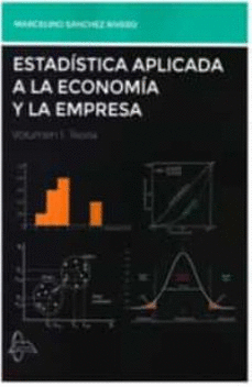 ESTADISTICA APLICADA A LA ECONOMIA Y LA EMPRESA