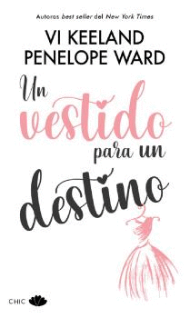 VESTIDO PARA UN DESTINO, UN