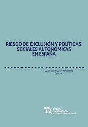 RIESGO DE EXCLUSION Y POLITICAS SOCIALES AUTONOMIC