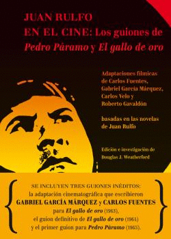 JUAN RULFO EN EL CINE. LOS GUIONES DE PEDRO PRAMO Y