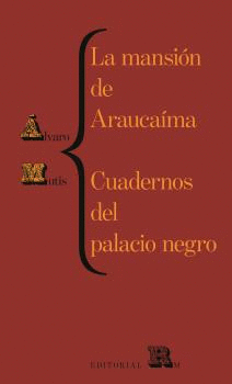 MANSIN DE ARAUCAMA / CUADERNOS DEL PALACIO NEGRO, LA