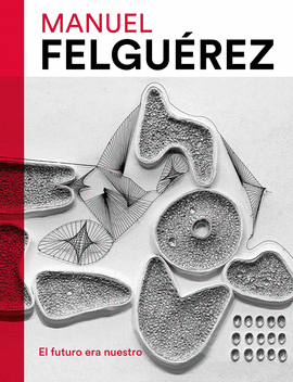 MANUEL FELGUREZ
