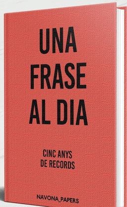 UNA FRASE AL DIA CINC ANYS DE RECORDS