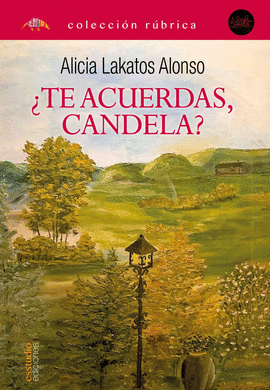 �TE ACUERDAS, CANDELA?