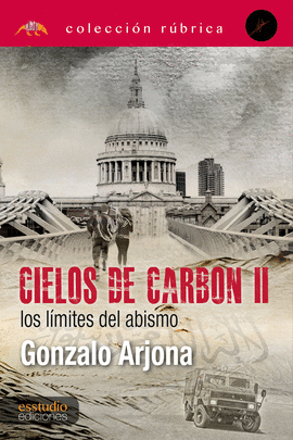 CIELOS DE CARBN II. LOS LMITES DEL ABISMO