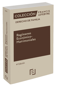 REGMENES ECONMICO-MATRIMONIALES 4 EDC.