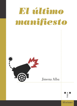 EL LTIMO MANIFIESTO