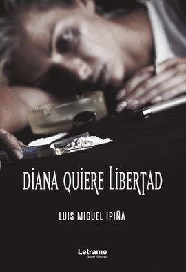 DIANA QUIERE LIBERTAD