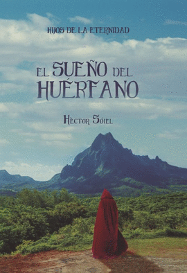 EL SUE�O DEL HU�RFANO