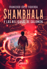 SHAMBHALA Y LAS RELIQUIAS DE SALOMN