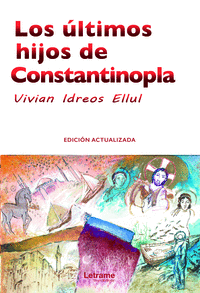 LOS LTIMOS HIJOS DE CONSTANTINOPLA