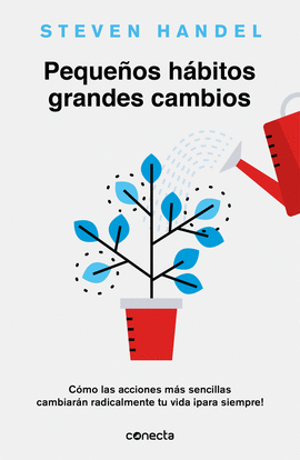 PEQUE�OS H�BITOS, GRANDES CAMBIOS
