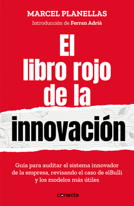 EL LIBRO ROJO DE LA INNOVACI�N (CON INTRODUCCI�N DE FERRAN ADRI�)