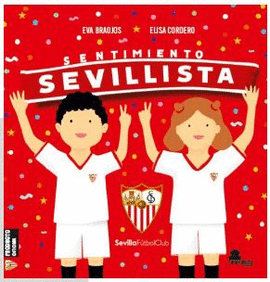 SENTIMIENTO SEVILLISTA