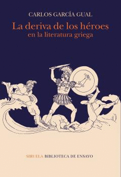 DERIVA DE LOS HROES, LA