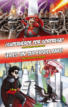 OMNIBUS SUPERHROE POR SORPRESA! - ERES UN SUPERVILLANO!