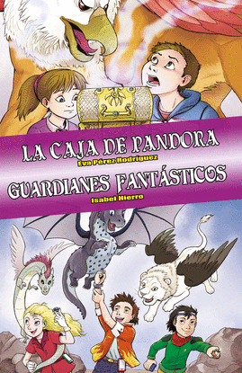 OMNIBUS LA CAJA DE PANDORA - GUARDIANES FANTSTICOS