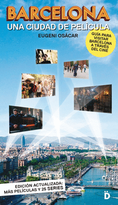 BARCELONA, UNA CIUDAD DE PEL�CULA