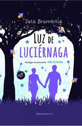 LUZ DE LUCI�RNAGA 2� EDICI�N. INCLUYE SOMOS ELECTRICIDAD