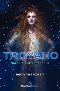 TROYANO. DESTERRADOS #3