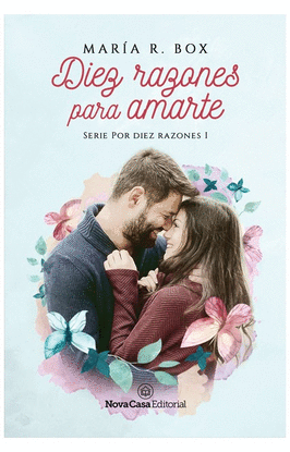 DIEZ RAZONES PARA AMARTE