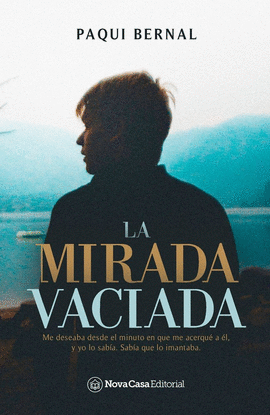 LA MIRADA VACIADA