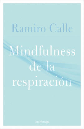 MINDFULNESS DE LA RESPIRACION