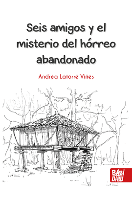 SEIS AMIGOS Y EL MISTERIO DEL HRREO ABANDONADO