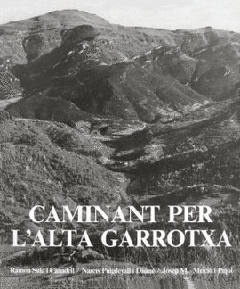CAMINANT PER LALTA GARROTXA