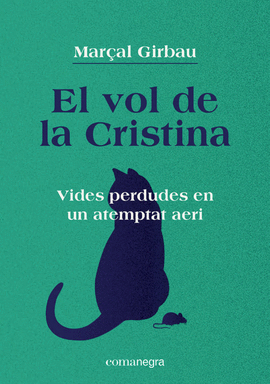 VOL DE LA CRISTINA, EL