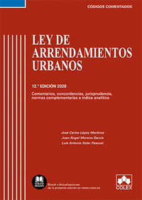 LEY DE ARRENDAMIENTOS URBANOS - CDIGO COMENTADO (EDICIN 2020)