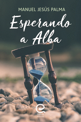 ESPERANDO A ALBA