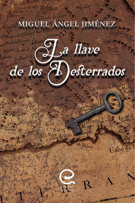 LA LLAVE DE LOS DESTERRADOS