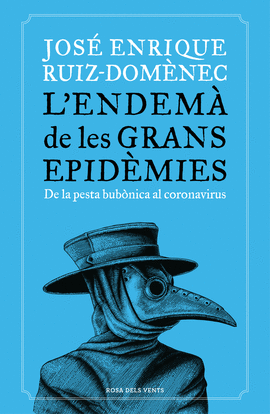 L'ENDEM DE LES GRANS EPIDMIES