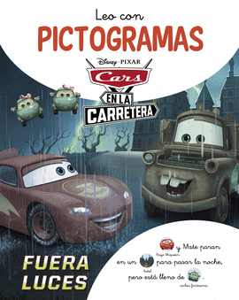 CARS EN LA CARRETERA. LEO CON PICTOGRAMAS. LUCES FUERA (DISNEY. LECTOESCRITURA)
