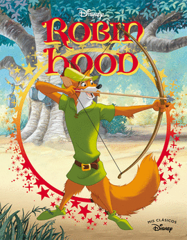 ROBIN HOOD (MIS CLSICOS DISNEY)