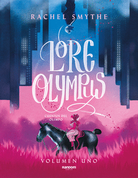 LORE OLYMPUS. VOLUMEN UNO (EDICION EN ESPAOL)