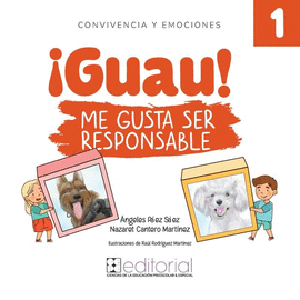 �GUAU! ME GUSTA SER RESPONSABLE