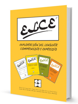 ELCE-EXPLORACION DEL LENGUAJE COMPRENSIVO Y EXPRESIVO